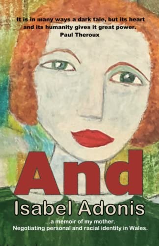 And: a memoir of my mother - Adonis, Isabel