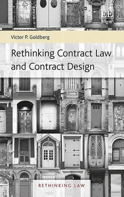 Victor P. Goldb Rethinking Contract Law and Contract Des (Hardback) (UK IMPORT)