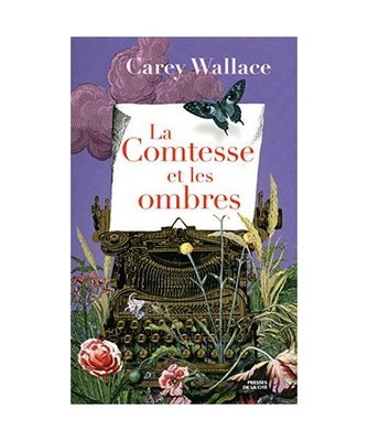 La Comtesse et les ombres, Wallace, Carey