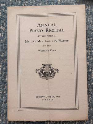 NICE! 1911 Mr. and Mrs. Leslie F. Watson Piano Recital