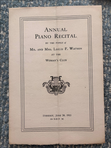NICE! 1911 Mr. and Mrs. Leslie F. Watson Piano Recital