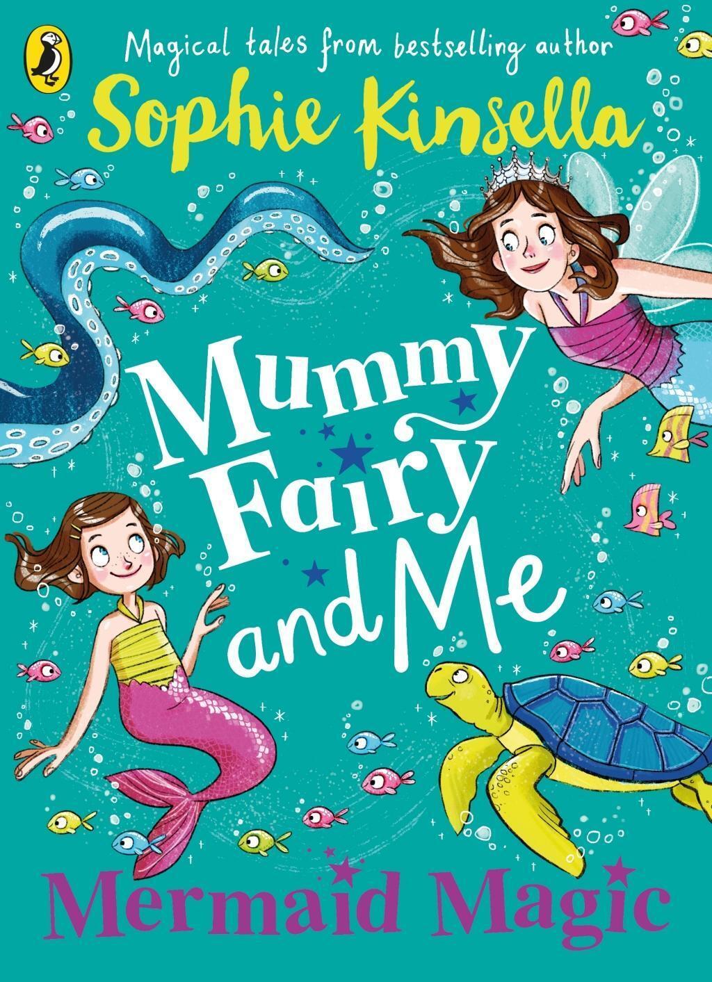 Thumbnail - Mummy Fairy And Me: Mermaid Magic Sophie Kinsella Taschenbuch Mummy