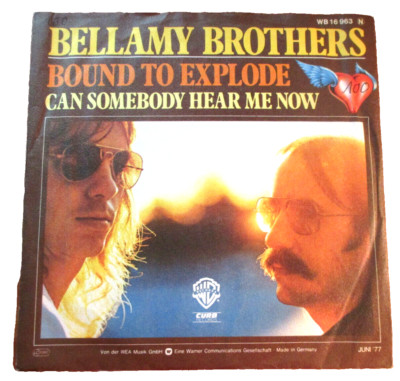 70er Jahre - Bellamy Brothers - Bound to Explode