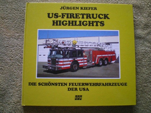 US-Firetruck Highlights - die schönsten Feuerwehr Fahrzeuge der USA - Bild 1 von 1