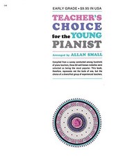 Teacher's Choice for the Young Pianist by Allan Small (1965-06-01)