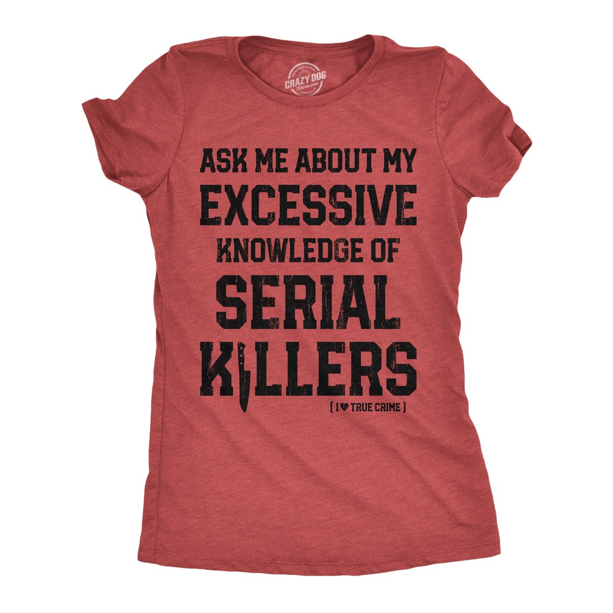 Womens Funny T Shirts Ask Me About My Excessive Knowledge Of