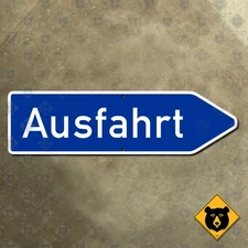 Germany Autobahn Ausfahrt motorway exit highway road sign 483 mm x 133 mm