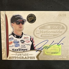 2011 Press Pass Josh Wise  Fanfare Autographs Signed Card Auto Signature 28/99