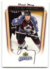 2005-06 Upper Deck MVP #104 Brad May Colorado Avalanche