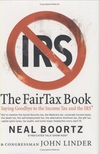 The FairTax Book by Neal Boortz, John Linder