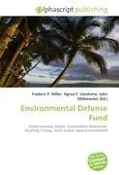 Frederic P. Miller (U. A.) | Environmental Defense Fund | Taschenbuch | Englisch-image