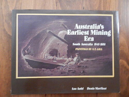 AUSTRALIA'S EARLIEST MINING ERA SOUTH AUSTRALIA 1841-1851 - Picture 1 of 1