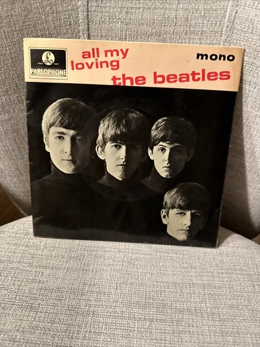 The Beatles All My Loving EP 7" Vinyl 45 Parlophone Mono 1963 - GEP 8891 EX