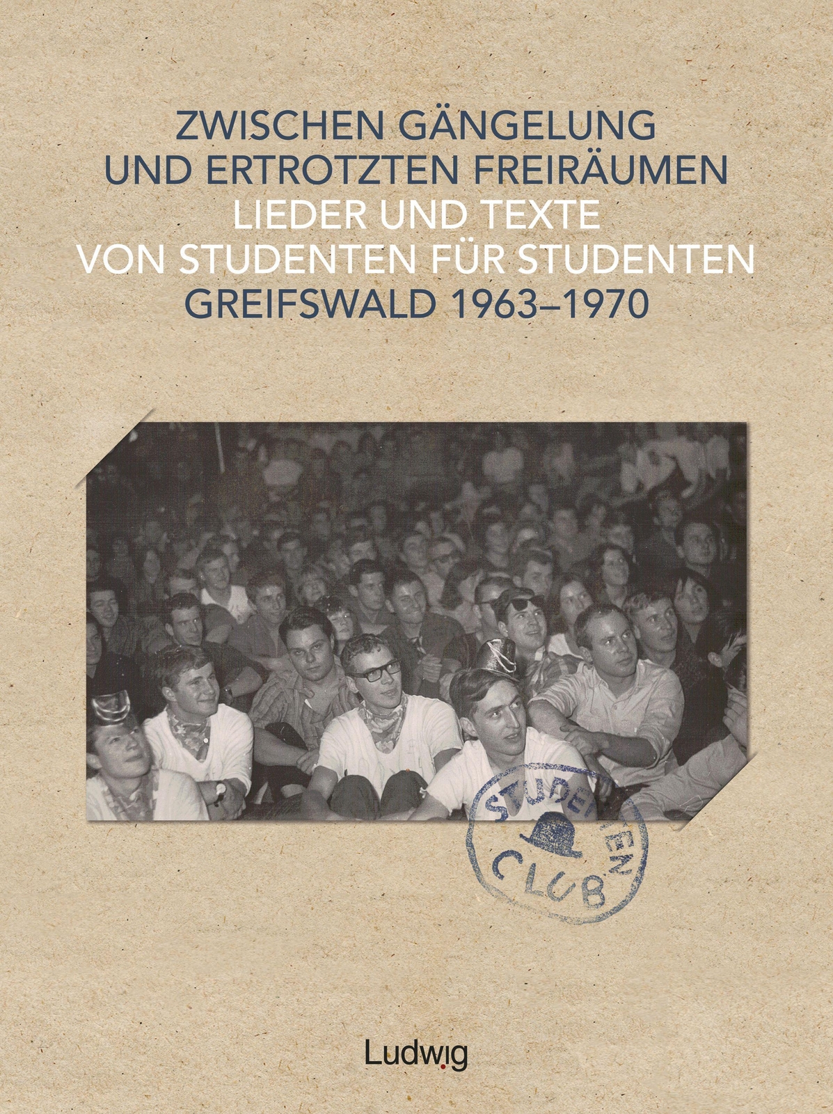 Thumbnail - Zwischen Gängelung Und Ertrotzten Freiräumen - Lieder Und Texte Von
