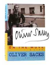 Oliver Sacks ON THE MOVE: A LIFE SIGNED  1st Edition 1st Printing