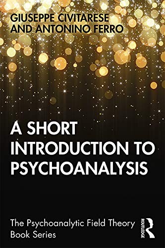 Short Introduction to Psychoanalysis, Paperback by Civitarese, Giuseppe; Ferr... - Image 3