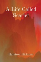 A Life Called Scarlet Harrison Hickman Taschenbuch Englisch 2023