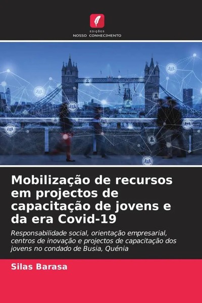 Silas Barasa | MobilizaçãO De Recursos Em Projectos De CapacitaçãO De Jovens...-image