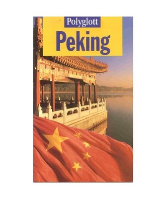 Polyglott Reiseführer, Peking, Krücker, Franz-Josef