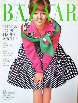 Harper's Bazaar Magazine June 1969 - James Moore - Scavullo - Alberto Rizzo