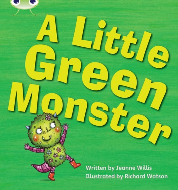 Bug Club Phonics Set 12 A Little Green Monster by Jeanne Willis (PB 2010) - Image 3