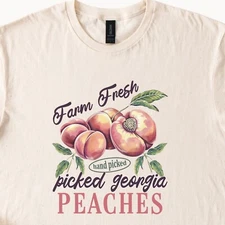 Georgia Peaches Shirt Farm Fresh Fruit Graphic Tee Peach Lover Gift Unique
