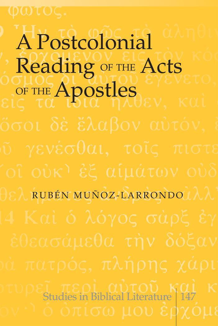 Thumbnail - Rubén Muñoz-larrondo | A Postcolonial Reading Of The Acts Of The