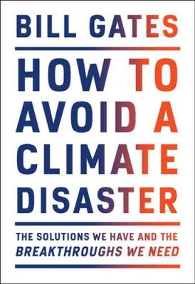 How to Avoid a Climate Disaste - GOOD