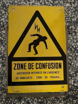 Zone De Confusion - Vintage Porcelain Electrical Danger Sign Howard Hesseman Col