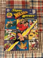 Super Weird Heroes: Outrageous but Real (IDW Publishing HC)