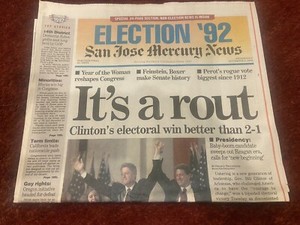 SJ Mercury News: ELECTION 92/CLINTON & GORE WIN - FEINSTEIN & BOXER /NOV 4, 1992