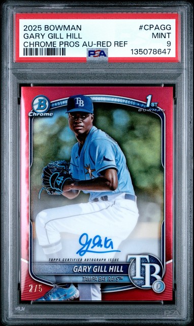 2025 BOWMAN CHROME PROSPECT AUTO RED REFRACTOR #CPAGG GARY GILL HILL 2/5 PSA 9