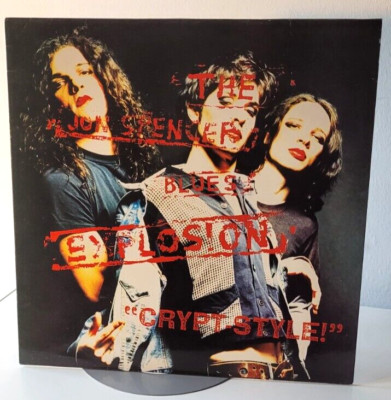 The Jon Spencer Blues Explosion   Crypt-Style! Crypt Records   CRYPT LP-029