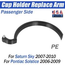 Pass Side Cup Holder Replacement Arm For Saturn Sky 07-10 Pontiac Solstice 06-09