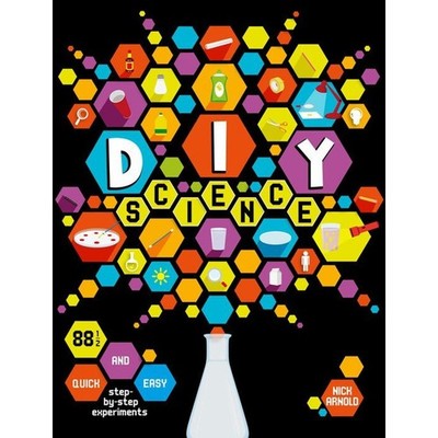 DIY Science Experiment Book for Kids by Nick Arnold (2016, Hardcover)