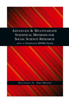 Soleman H Abu-Bader / Advanced and Multivariate Statistical Me ...9780190616397