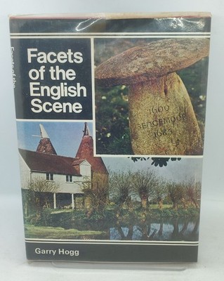 Facets of The English Scene, Garry Hogg 1973 Hardback