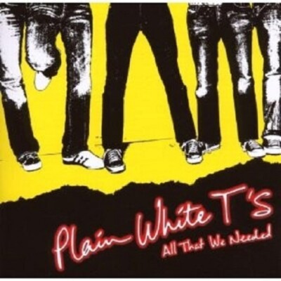 PLAIN WHITE T'S - ALL THAT WE NEEDED CD ROCK NEU