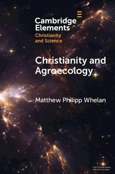 Matthew Philipp Whelan | Christianity And Agroecology | Taschenbuch | Englisch-image
