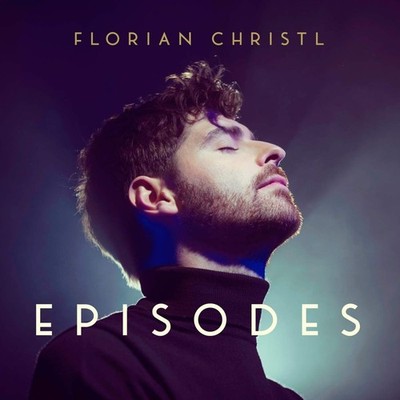 Florian Christl Episodes (CD)