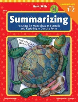 Basic Skills Summarizing, Grades 1 to 2: Focusing on Main Ideas and Detai - GOOD