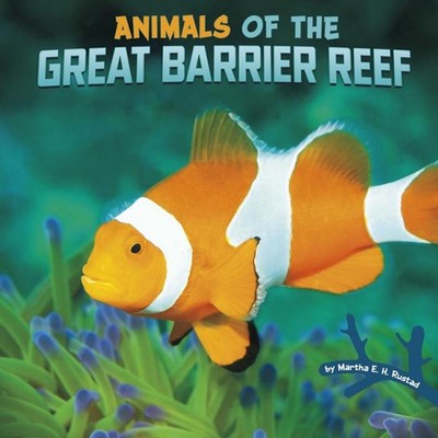 Animals of the Great Barrier Reef by Martha E. Rustad (English) Paperback Book