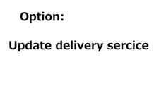Option Ticket：Express Delivery Update