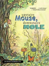 Upstairs Mouse, Downstairs Mole (reader) (A Mouse and Mole Story) - GOOD