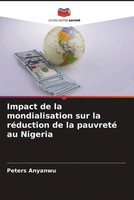 Peters Anyanwu | Impact De La Mondialisation Sur La RéDuction De La Pauvreté...
