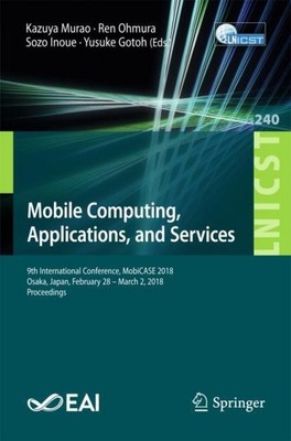 Mobile Computing, Applications, and Services Kazuya Murao