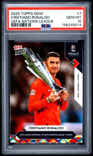 2025 TOPPS NOW UEFA NATIONS LEAGUE #7 CRISTIANO RONALDO PSA 10