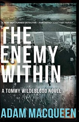 The Enemy Within - Paperback / softback NEW Macqueen, Adam 03/02/2022