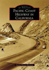 NEW Arcadia Publishing Pacific Coast Highway in California, CA 9781467127516 Ima