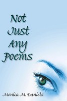 Monica M. Daniels | Not Just Any Poems | Taschenbuch | Englisch (2006)